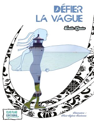 cover image of Défier la vague